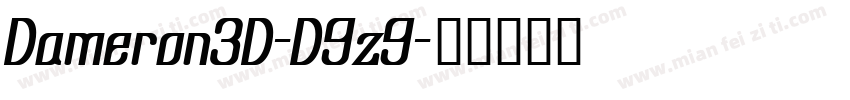 Dameron3D-D9z9字体转换