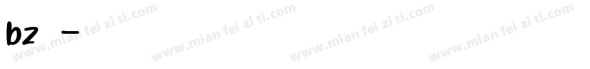 bz字体字体转换