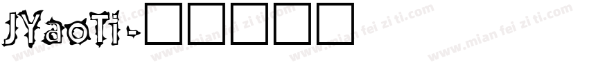 JYaoTi字体转换