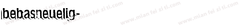 bebasneuelig字体转换