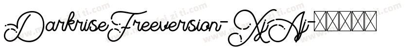 DarkriseFreeversion-XjAj字体转换