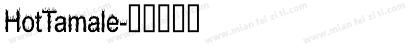 HotTamale字体转换