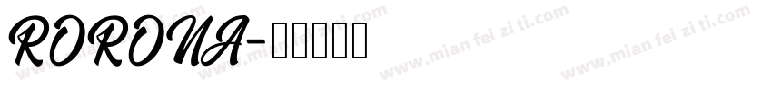RORONA字体转换