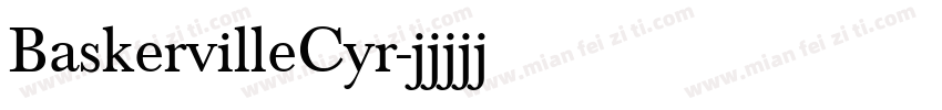 BaskervilleCyr字体转换
