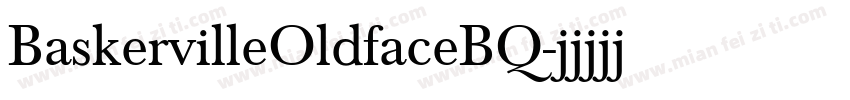 BaskervilleOldfaceBQ字体转换