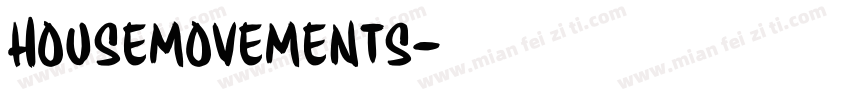 HouseMovements字体转换