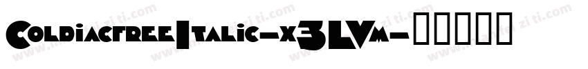 ColdiacfreeItalic-x3LVm字体转换