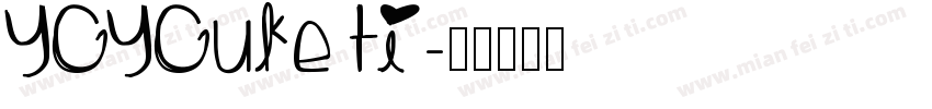 YGYGuKeTi字体转换
