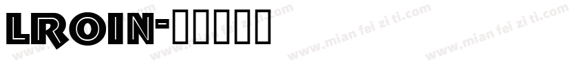Lroin字体转换