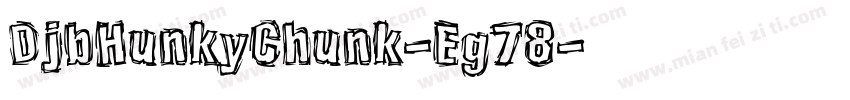 DjbHunkyChunk-Eg78字体转换