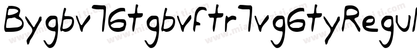 Bygbv76tgbvftr7vg6tyRegular-w22x字体转换