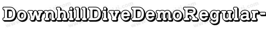 DownhillDiveDemoRegular-0WD4R字体转换