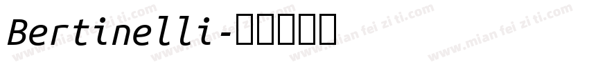Bertinelli字体转换
