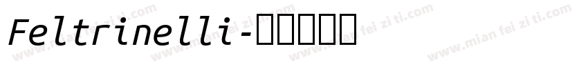 Feltrinelli字体转换