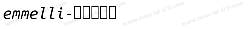 emmelli字体转换