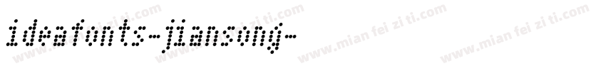 ideafonts-jiansong字体转换