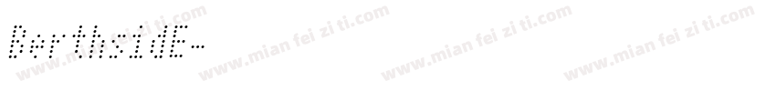 BerthsidE字体转换