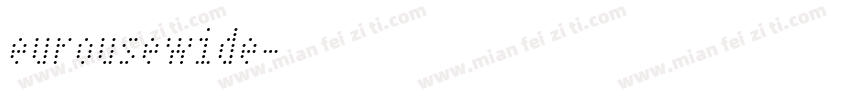 eurousewide字体转换