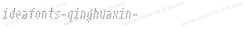 ideafonts-qinghuaxin字体转换