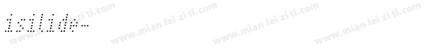 isilide字体转换