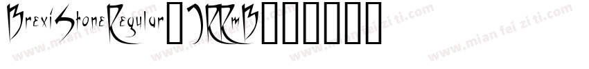 BrexiStoneRegular-JRRmB字体转换