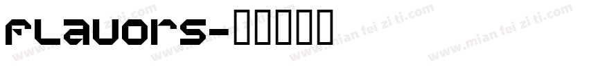 Flavors字体转换