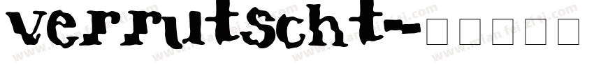 verrutscht字体转换