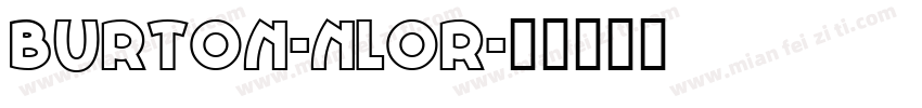 Burton-nLoR字体转换