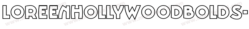LoreenHollywoodbolds字体转换
