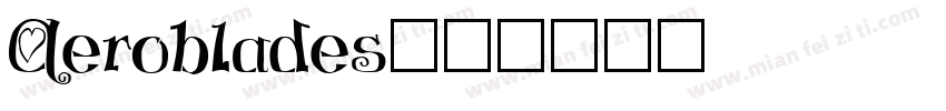 Aeroblades字体转换