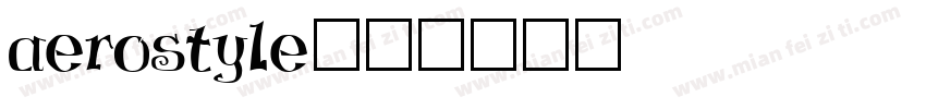 aerostyle字体转换