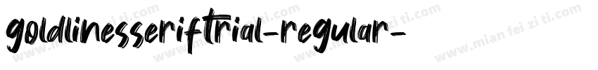 goldlinesseriftrial-regular字体转换