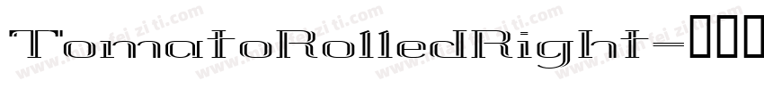TomatoRolledRight字体转换