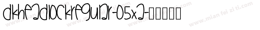 DkHeadlockRegular-o5XA字体转换