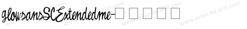 glowsansSCExtendedme字体转换
