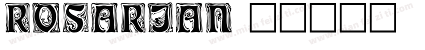 Rosarian字体转换