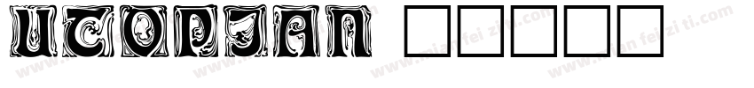 Utopian字体转换