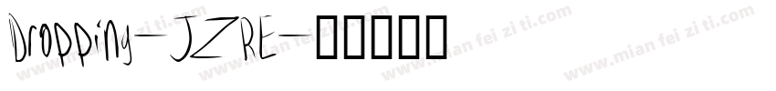 Dropping-JZRE字体转换