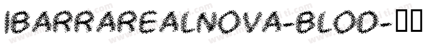 IBARRAREALNOVA-BLOD字体转换
