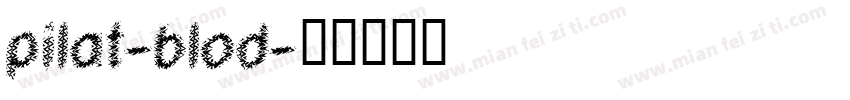 pilat-blod字体转换