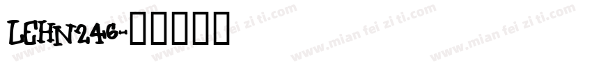 LEHN246字体转换