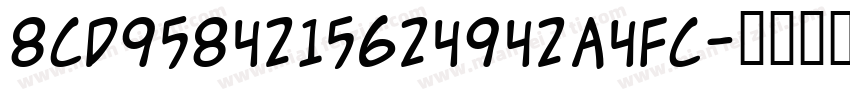 8cd9584215624942a4fc字体转换