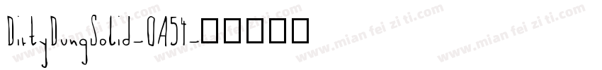 DirtyDungSolid-OA54字体转换