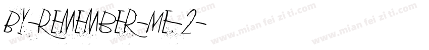 BY-Remember-Me-2字体转换