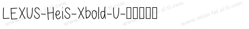 LEXUS-HeiS-Xbold-U字体转换