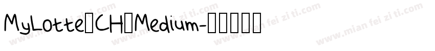MyLotte_CH_Medium字体转换