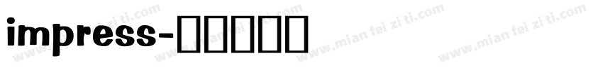 impress字体转换