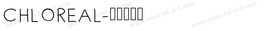 CHLOREAL字体转换
