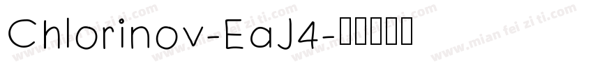 Chlorinov-EaJ4字体转换