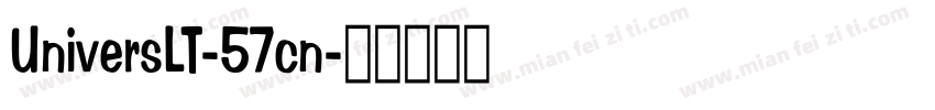 UniversLT-57cn字体转换